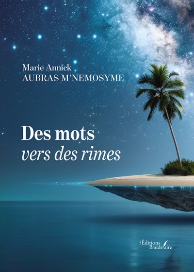 AUBRAS M'NEMOSYME MARIE-ANNICK - Des mots vers des rimes