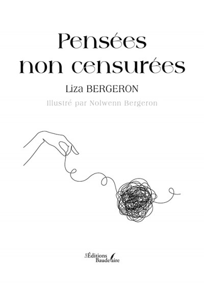 BERGERON LIZA - Pensées non censurées