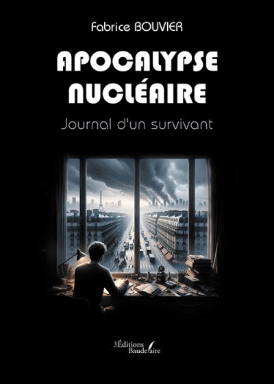 BOUVIER FABRICE - Apocalypse nucléaire