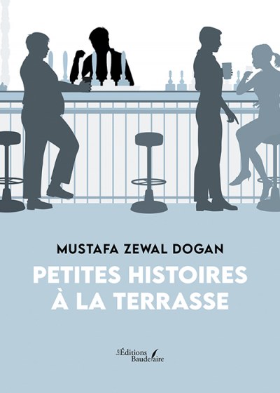 DOGAN MUSTAFA-ZEWAL - Petites histoires à la terrasse