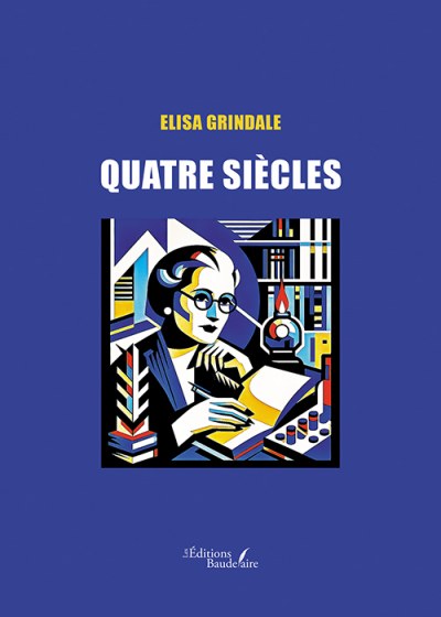 GRINDALE ELISA - Quatre siècles