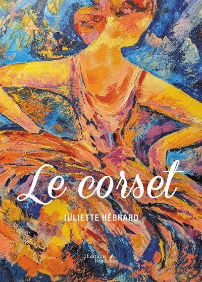 HÉBRARD JULIETTE - Le corset