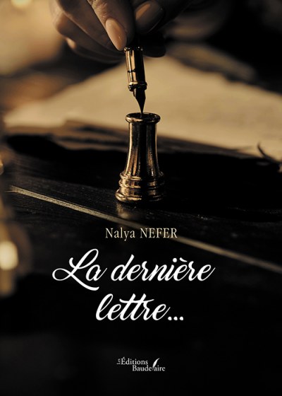 NEFER NALYA - La dernière lettre…