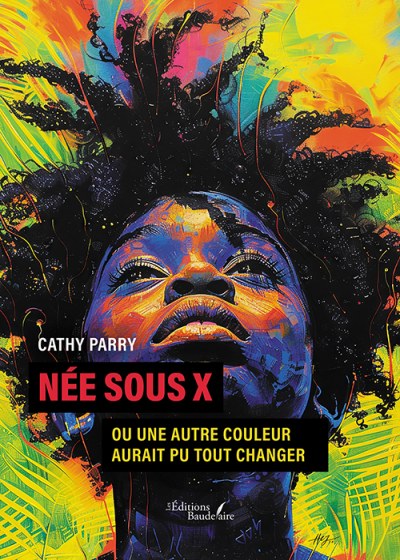 PARRY CATHY - Née sous X