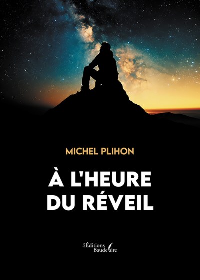 PLIHON MICHEL - À l'heure du réveil